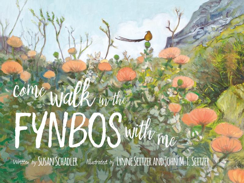 Cover of Come Walk in the Fynbos with Me